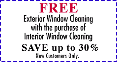 FREE Exterior Window Cleaning with the purchase of Interior Cleaning.